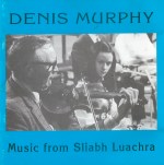 Denis Murphy - Music from Sliabh Luachra